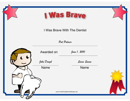 I Was Brave at the Dentist certificate