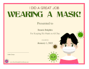 Great Job Wearing Mask