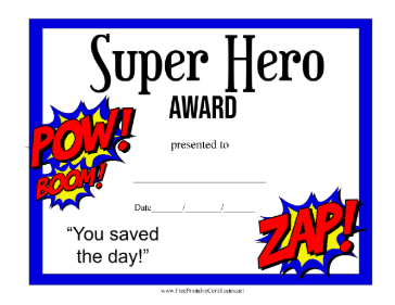 Super Hero Award